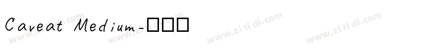 Caveat Medium字体转换